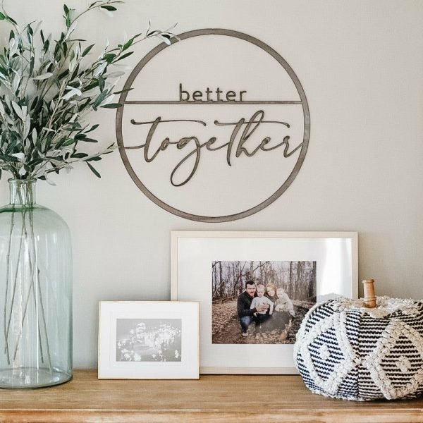 General Living | Better Together’ Circle Circle Signs Circle Signs