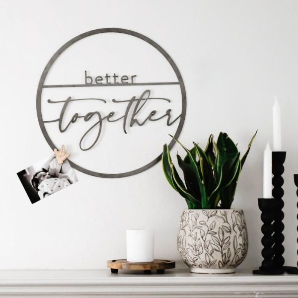 General Living | Better Together’ Circle Circle Signs Circle Signs