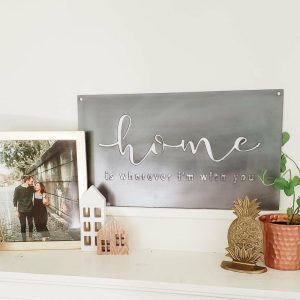 General Living | Home is Wherever I’m With You Wall Decor General Living General Living