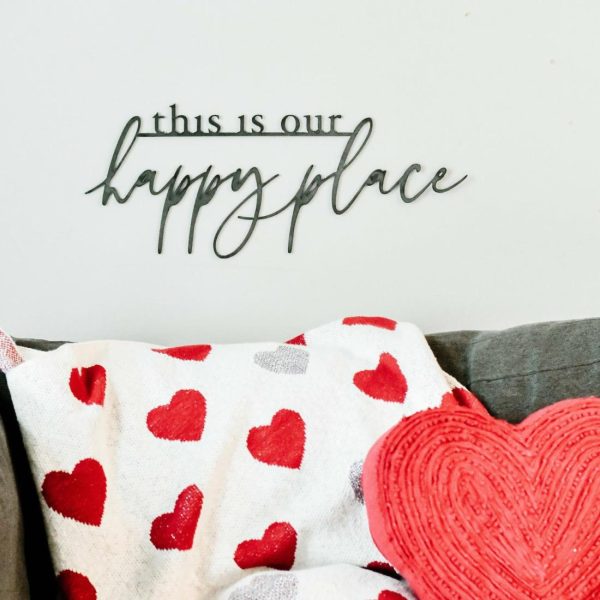 General Living | This is Our Happy Place’ Script Wall Decor General Living General Living