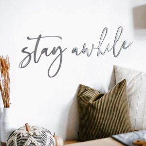 Script Wall Decor | Stay Awhile Script Wall Decor General Living General Living