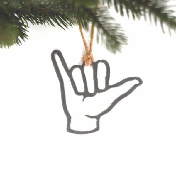 Sentimental | Hang Loose Ornament Ornaments Sentimental