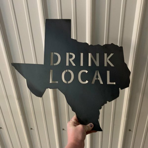 Your Town + State | Texas Drink Local Wall Decor Wall Decor Your Town + State